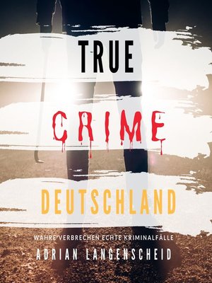 cover image of True Crime Deutschland